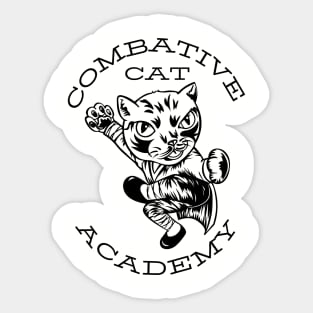 Combative cat academy Sticker